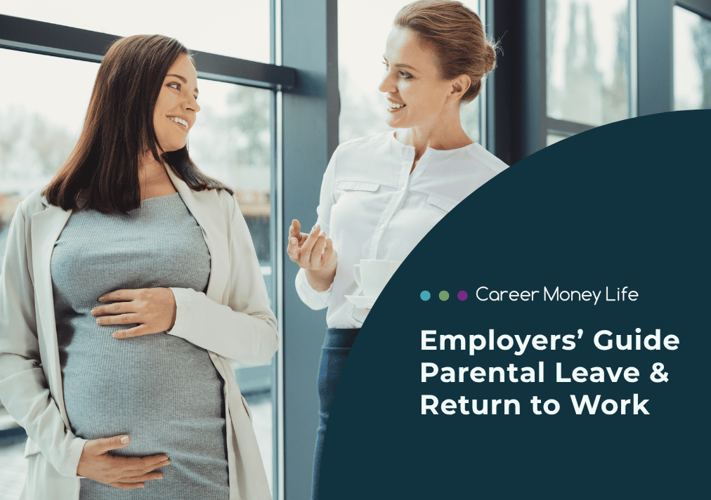 Employers' Guide: Parental Leave & Return to Work